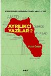 Ayrılıkçı Yazılar 2