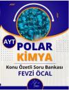 AYT Polar Kimya - Konu Özetli Soru Bankası