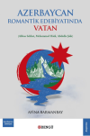 Azerbaycan Romantik Edebiyatında Vatan