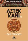 Aztek Kanı - İkinci Kitap