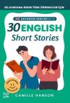 B2 - C1 English 30 Short Stories For Advanced English (İleri Düzey Öğrenciler İçin 30 İngilizce Türk