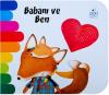 Babam ve Ben (Ciltli)