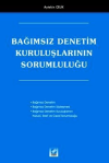 Bağımsız Denetim Kuruluşlarının Sorumluluğu