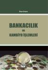 Bankacılık ve Kambiyo İşlemleri
