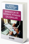 Bankacılık ve Sermaye Piyasası Çalışmaları
