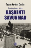 Başkenti Savunmak