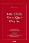Batı Hukuku Geleneğinin Oluşumu