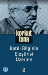 Batılı Bilginin Eleştirisi Üzerine