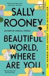 Beautiful World Where Are You: from the internationally bestselling author of Normal People