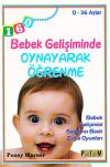 Bebek Gelişiminde Oynayarak Öğrenme - 0-36 Aylar