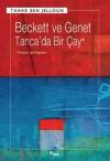 Beckett ve Genet Tanca'da Bir Çay