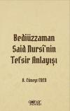 Bediüzzaman Said Nursi'nin Tefsir Anlayışı