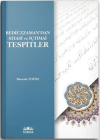 Bediüzzaman'dan Siyasi ve İçtimai Tespitler