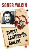 Behçet Cantürk'ün Anıları