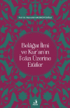 Belağat İlmi ve Kur'an'ın İ'cazı Üzerine Etütler