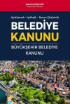 Belediye Kanunu ve Büyükşehir Belediye Kanunu