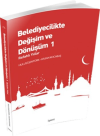 Belediyecilikte Değişim ve Dönüşüm 1