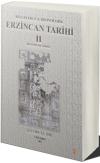 Belgelerle & Kronolojik Erzincan Tarihi 2 (İ.S.1300-İ.S.1598)