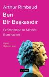 Ben Bir Başkasıdır - Cehennemde Bir Mevsim Illuminations