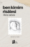 Ben Kimim Risalesi -Fikre Rabıta-