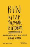 Ben Kitap Yazmak İstiyorum