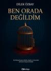 Ben Orada Değildim