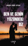 Ben Ve Senin Yüzündeki Biz