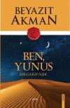 Ben Yunus-Bir Garip Aşık