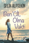 Ben'cil Olma Vakti