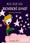 Bendeki Şans!-Ben ve Biz Değerler Serisi 11