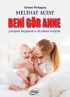 Beni Gör Anne