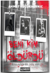 Beni Kim Öldürdü
