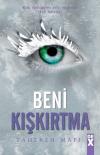 Beni Kışkırtma - Bana Dokunma 5 (Ciltli)