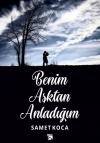 Benim Aşktan Anladığım