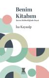 Benim Kitabım - Kur'an Rehberliğinde Hayat