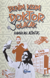 Benim Kızım Doktor Olacak