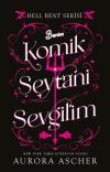 Benim Komik Şeytani Sevgilim - Hell Bent Serisi