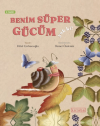 Benim Süper Gücüm Yok Ki! (Ciltli)