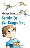 Berkin’in Yaz Komşuları