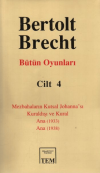 Bertolt Brecht - Bütün Oyunları Cilt: 4 (Ciltli)
