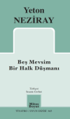 Beş Mevsim Bir Halk Düşmanı