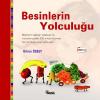 Besinlerin Yolculuğu (Ciltli)