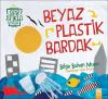 Beyaz Plastik Bardak-Sıfır Atıkla Yaşa