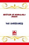Beyitler ve Mısralarla İnsan