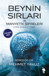 Beynin Sırları ve Manyetik Şifreleri RTMS - Enerji Tıbbı