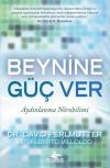 Beynine Güç Ver-Aydınlanma Nörobilimi
