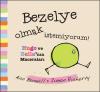 Bezelye Olmak İstemiyorum! (Ciltli)