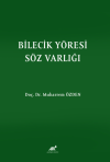 Bilecik Yöresi Söz Varlığı