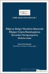 Bilgi ve Belge Yönetimi Alanında Bilgiye Erişim/Kataloglama Sorunları Sempozyumu Bildiriler Kitabı
