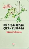 Bilgisayardan Çıkan Kurbağa